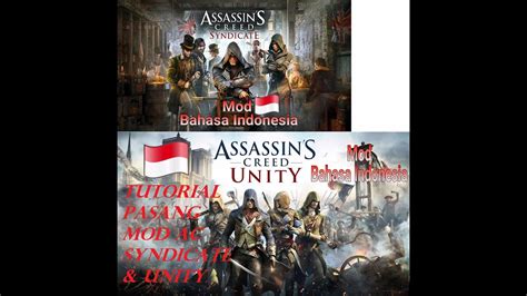 Tutorial Install Mod Sub Assassins Creed Syndicate Unity Youtube