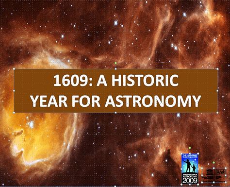 1609: An historic year for astronomy | Astronomy 2009