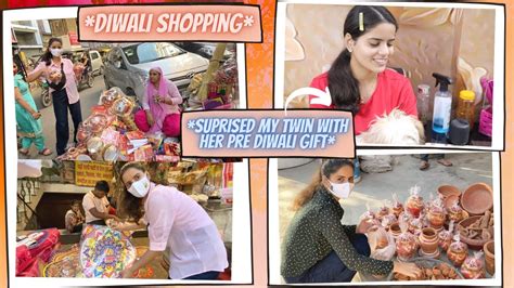 Diwali Shopping Begins The Twin Sisters Vlogs Youtube