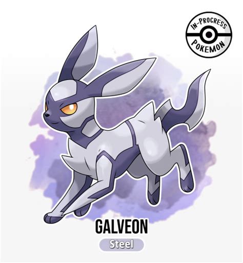 In Progress Pokemon Evolutions Galveon Steel Type Eeveelution Name