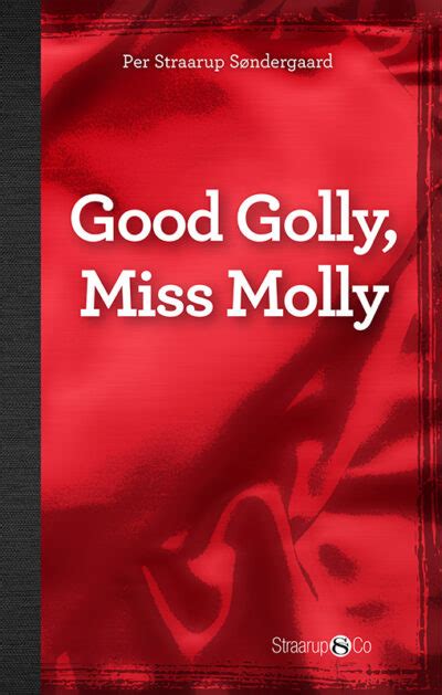 Good Golly Miss Molly Bogv Gten