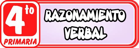 Razonamiento Verbal Para Cuarto De Primaria Ayuda Para Docentes