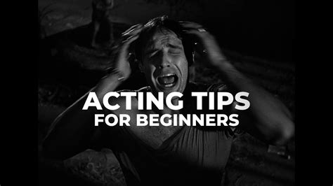 Acting Tips And Basics For Beginners