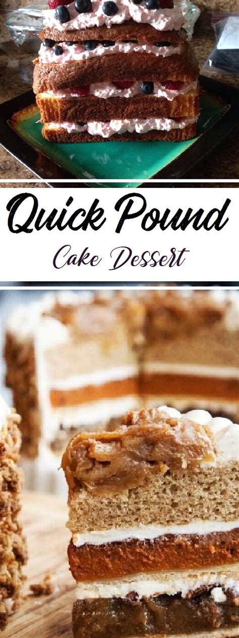 Quick Pound Cake Dessert Sweets And Lovely