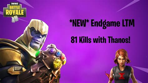 New Avengers Endgame Ltm In Fortnite 81 Kills With Thanos Youtube
