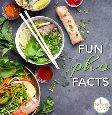 How To Pronounce Pho And More Fun Pho Facts Fit Bottomed Girls