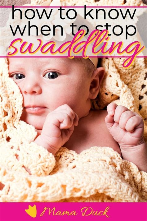 How To Know When To Stop Swaddling Baby Swaddling Baby Is A Right Of