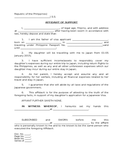 An affidavit of guardianship contains the following: Affidavit of Support (Philippines)