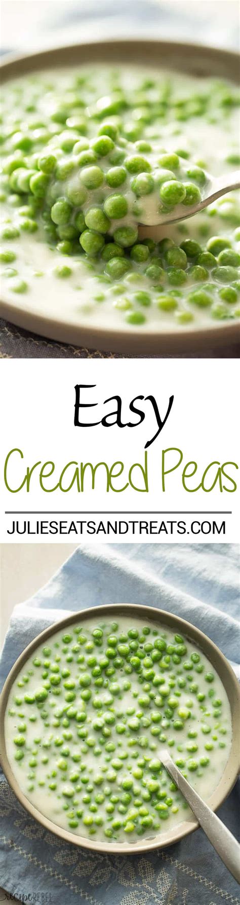 Easy Creamed Peas Recipe Julies Eats And Treats