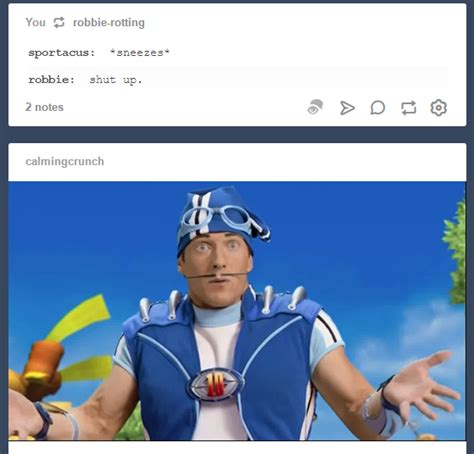 Sleazy Town “i Cackled ” Lazy Town Sportacus Lazy Town Memes Magnus