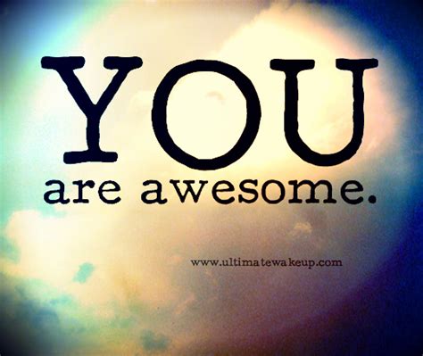 The Ultimate Wake Up You Are Awesome Shasharables