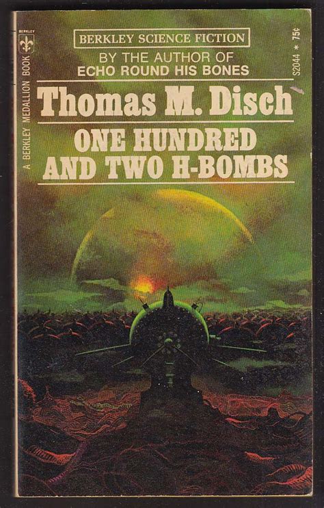 Thomas M Disch One Hundred And Two H Bombs 1971 Sci Fi Pb