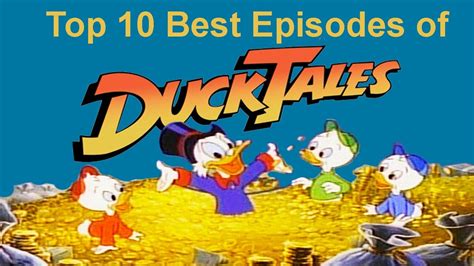 Top 10 Best Episodes Of Ducktales Youtube