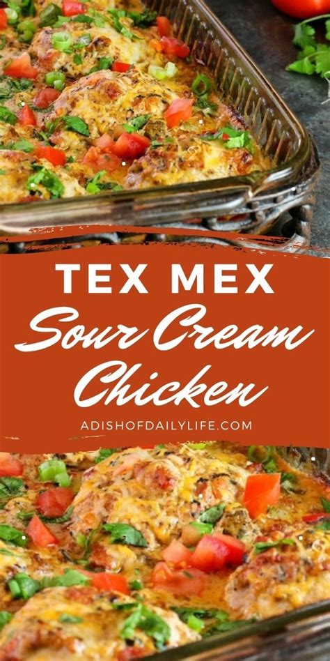 Can be prepped the night before or in the morning and then popped in the oven when you get home from work. Melt in Your Mouth Tex-Mex Sour Cream Chicken - A Dish of ...