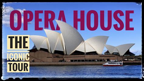 Sydney Opera House Tour The Most Iconic Building Of Australia How