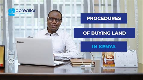 Procedures Of Buying Land In Kenya Youtube