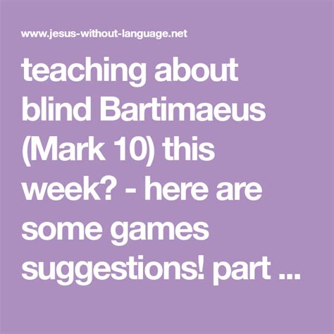 Bartimaeus Mark 10 Games Jesus Without Language Sunday School