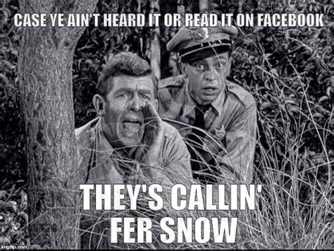 Pin By Amy Caulk On Weather Memes Funny Weather Weather Memes Snow
