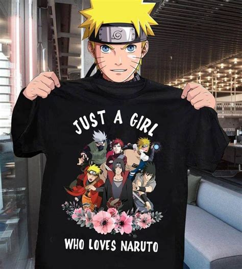Just A Girl Who Loves Naruto Anime Fan T Strongest Anime Characters