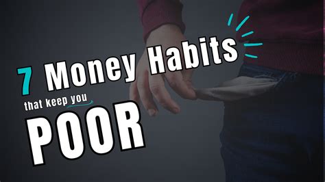 7 Bad Money Habits That Keep You Poor By Sajidg Illumination May