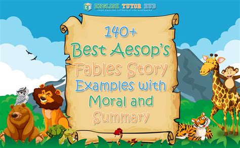 140 Best Aesops Fables Story Examples With Moral And Summary