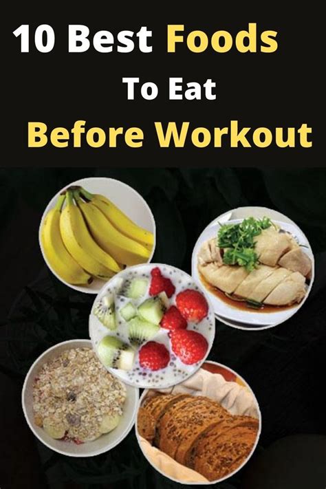 10 Best Foods To Eat Before Workout Pre Workout Meal Best Food Before Workout Eat Before