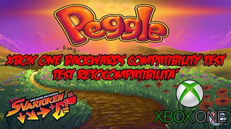 Peggle Xbox One Backwards Compatibilityretrocompatibilità Test Youtube
