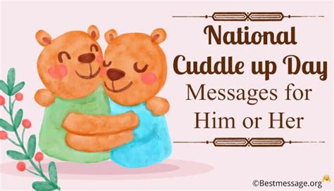 National Cuddle Up Day Messages Quotes For Him Or Her Sayings