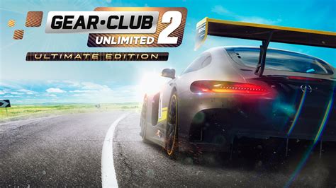 Gearclub Unlimited 2 Ultimate Edition