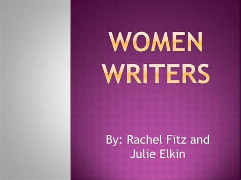 Ppt Women Writers Powerpoint Presentation Free Download Id3244589