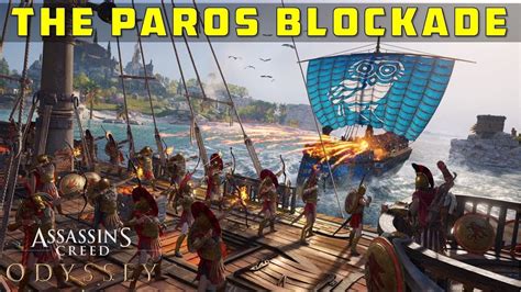 The Paros Blockade Destroy Paros S Fleet ASSASSIN S CREED ODYSSEY