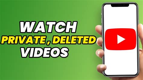 How To Watch Private And Deleted Videos On Youtube In 2023 Best Way