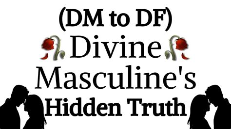 🥀 Divine Masculines Hidden Truth 🥀 Dm To Df 👩‍ ️‍ ‍👨 Youtube