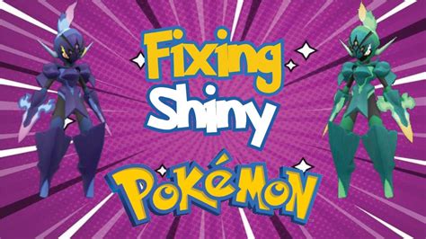 Fixing Bad Gen 9 Shiny Pokemon Youtube