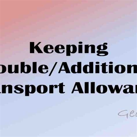 Transport Allowance Transport Allowance For Central Government Employees Ta For Govt Staff