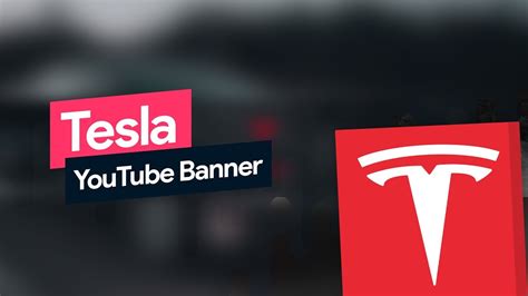 Free Tesla Youtube Banner Template S04e34 Youtube
