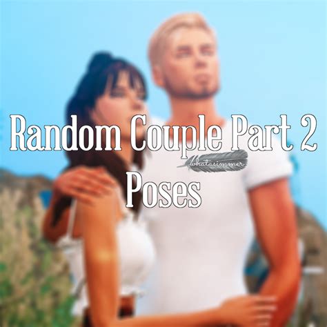 Whatasimmer Random Couple Poses 2 Sims 4 Couple Poses Poses Sims