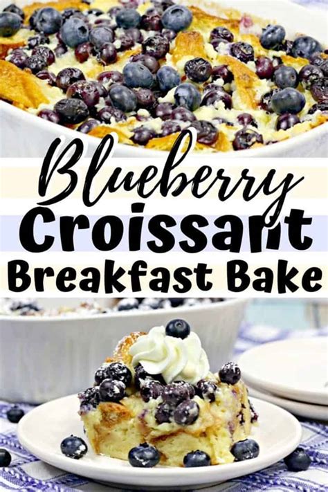 Blueberry Croissant Breakfast Bake Crayons And Cravings