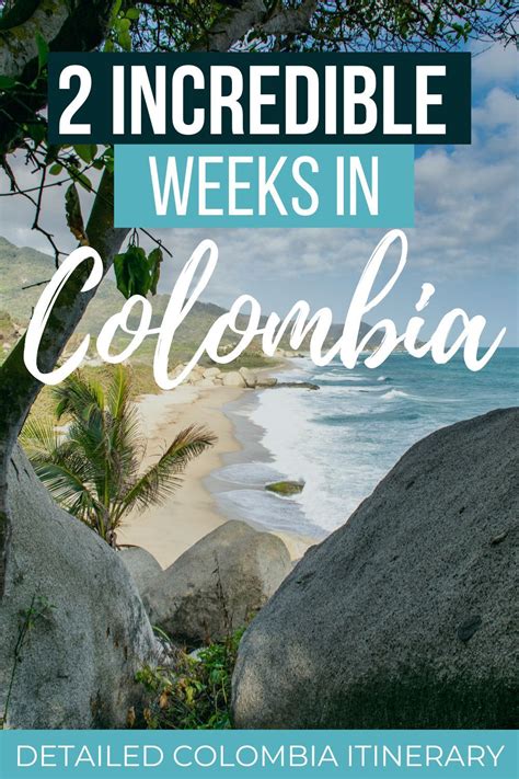 2 Weeks In Colombia: How To Plan Your Colombia Itinerary | Trip to