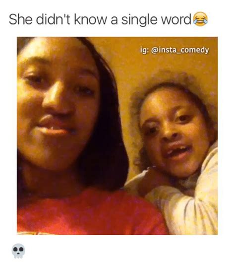 She Didnt Know A Single Word Ig A Insta Comedy 💀 Funny Meme On Meme