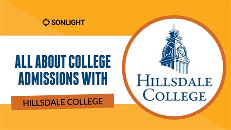 What You Need To Know About College Admissions At Hillsdale College Youtube