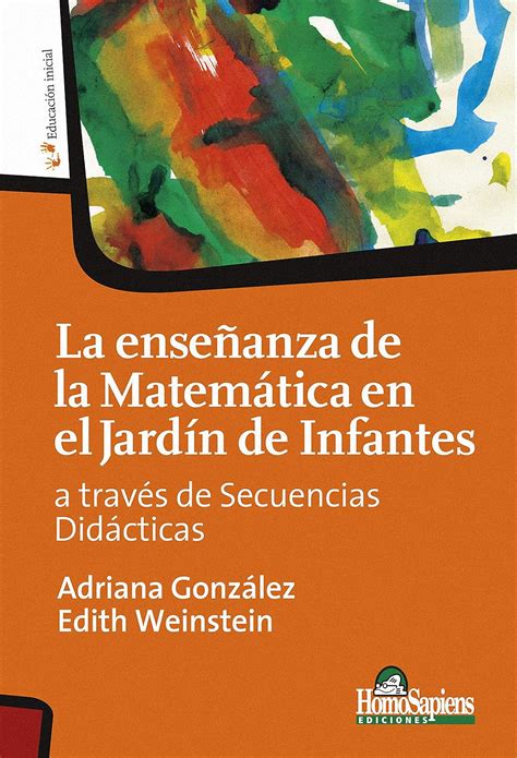 La EnseÑanza De La MatemÁtica En El JardÍn De Infantes A Través De Secuencias