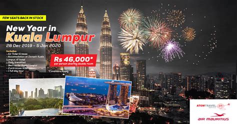 New Year In Kuala Lumpur Dec 2019 Atom Travel