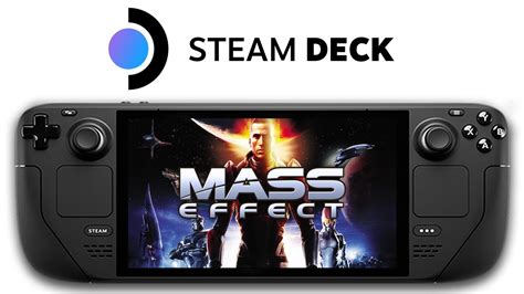 Mass Effect Steam Deck Youtube