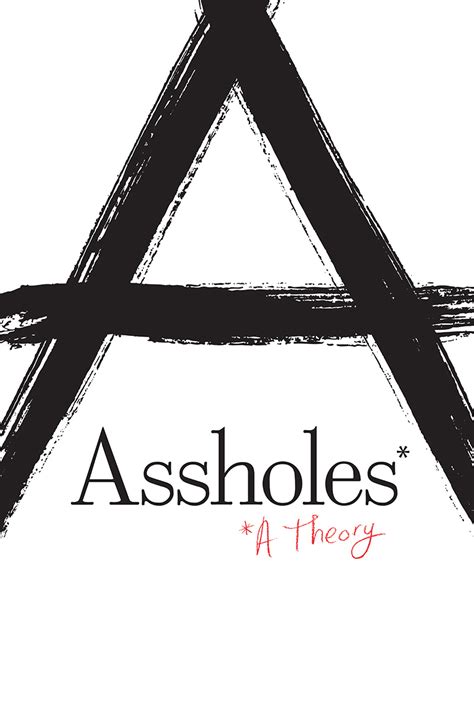 Assholes A Theory By John Walker Nfb