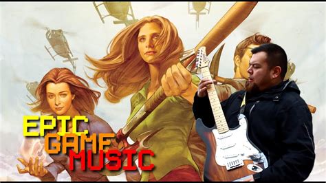Buffy The Vampire Slayer Theme Guitar Cover // Epic Game Music - YouTube