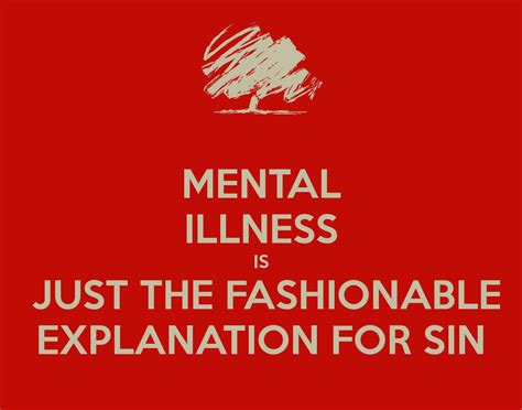 Mental Illness Is Just The Fashionable Explanation For Sin Chris Legg