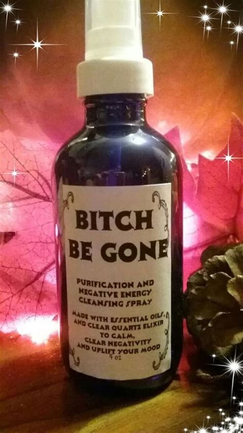 Bitch Be Gone Smudge Spray Smokeless Smudge Protection Etsy