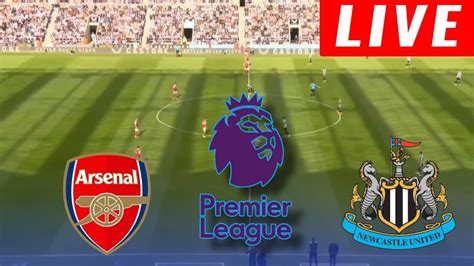 Newcastle Vs Arsenal Premier League 2022 23 Live Youtube