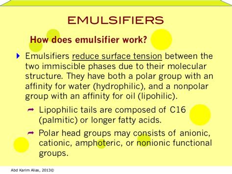… examples of natural emulsifiers. Emulsifiers